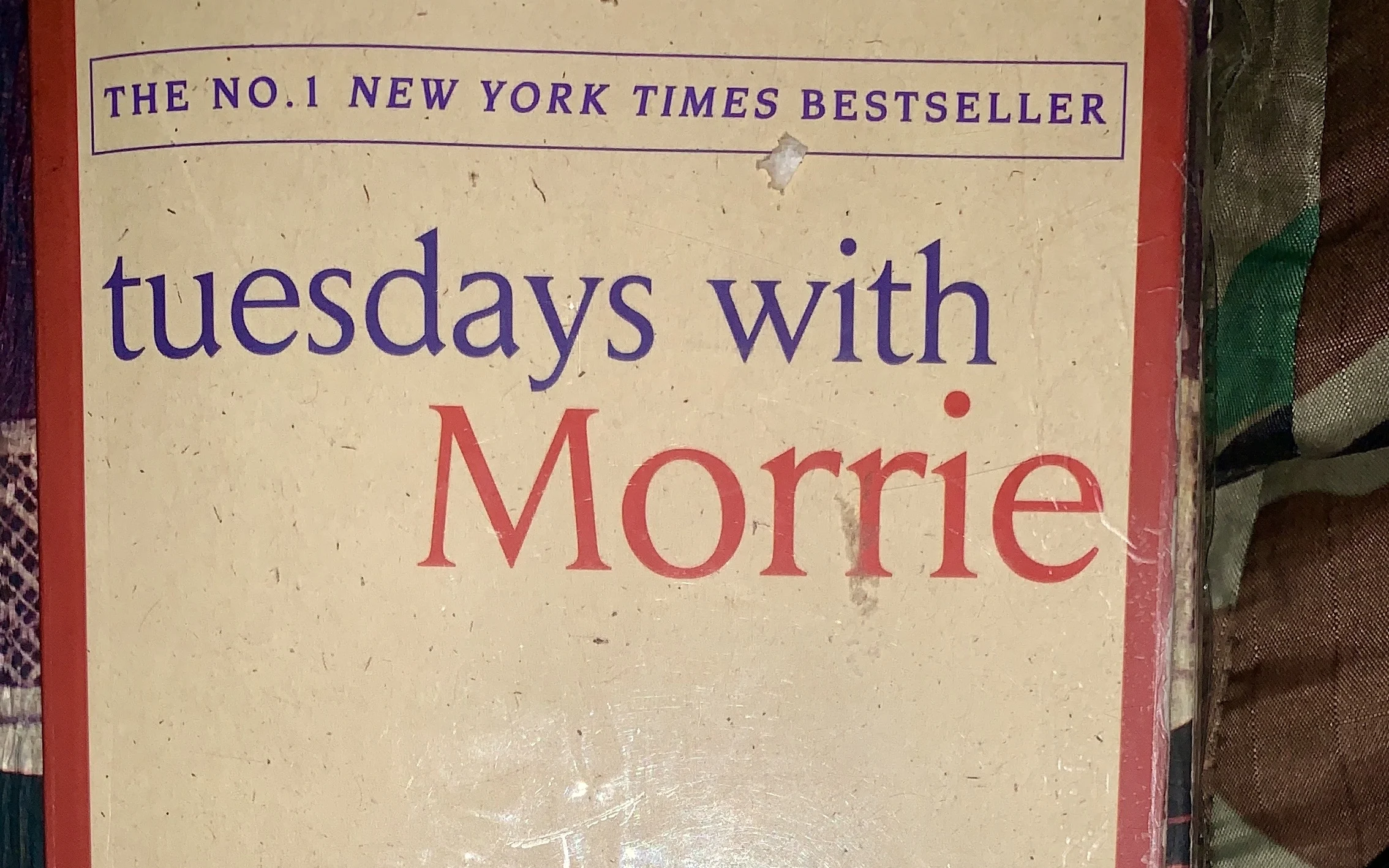 Tuesdays with Morrie